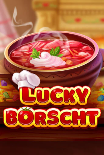 Lucky Borscht демо слот играть онлайн | JoyCasino Online бесплатная игра