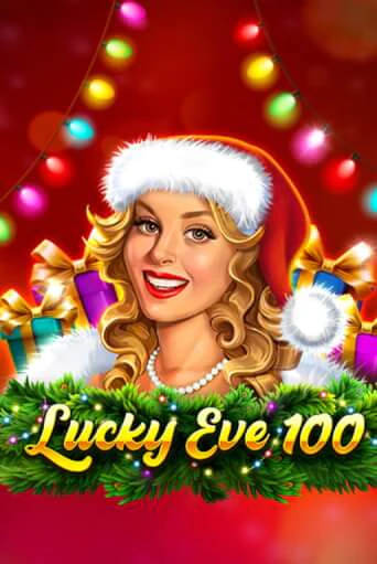 Lucky Eve 100 демо слот играть онлайн | JoyCasino Online бесплатная игра
