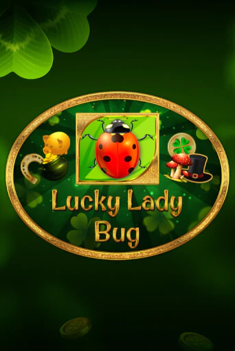 Lucky Lady Bug демо слот играть онлайн | JoyCasino Online бесплатная игра