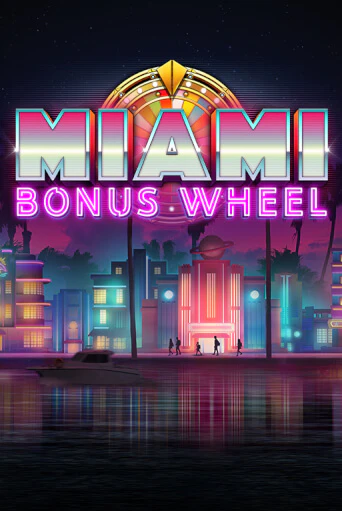 Miami Bonus Wheel демо слот играть онлайн | JoyCasino Online бесплатная игра
