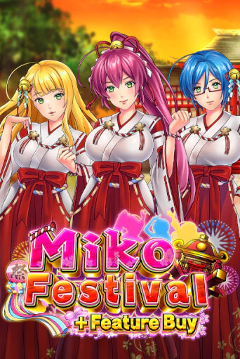 Miko Festival Feature Buy демо слот играть онлайн | JoyCasino Online бесплатная игра