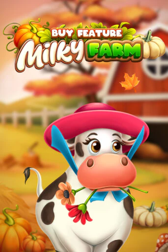 Milky Farm Buy Feature демо слот играть онлайн | JoyCasino Online бесплатная игра