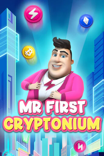 MR FIRST CRYPTONIUM демо слот играть онлайн | JoyCasino Online бесплатная игра