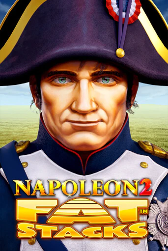 Napoleon 2 FatStacks демо слот играть онлайн | JoyCasino Online бесплатная игра