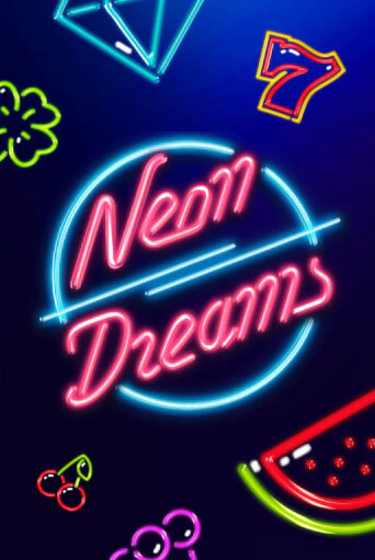 Neon Dreams демо слот играть онлайн | JoyCasino Online бесплатная игра