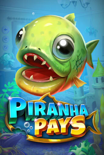Piranha Pays демо слот играть онлайн | JoyCasino Online бесплатная игра