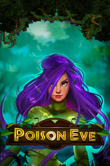 Poison Eve демо слот играть онлайн | JoyCasino Online бесплатная игра