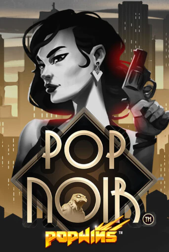 PopNoir демо слот играть онлайн | JoyCasino Online бесплатная игра