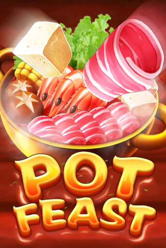Pot Feast демо слот играть онлайн | JoyCasino Online бесплатная игра