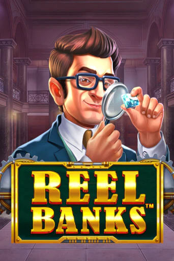 Reel Banks™ демо слот играть онлайн | JoyCasino Online бесплатная игра