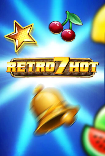 Retro 7 Hot демо слот играть онлайн | JoyCasino Online бесплатная игра