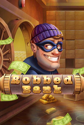 Robbed Bank демо слот играть онлайн | JoyCasino Online бесплатная игра