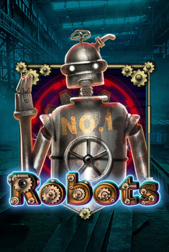 Robots демо слот играть онлайн | JoyCasino Online бесплатная игра