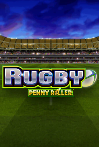 Rugby Penny Roller демо слот играть онлайн | JoyCasino Online бесплатная игра