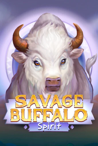 Savage Buffalo Spirit демо слот играть онлайн | JoyCasino Online бесплатная игра