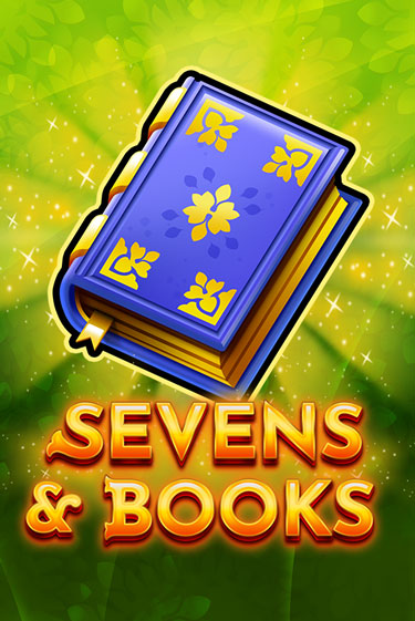 Sevens & Books демо слот играть онлайн | JoyCasino Online бесплатная игра