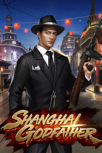 Shanghai Godfather демо слот играть онлайн | JoyCasino Online бесплатная игра