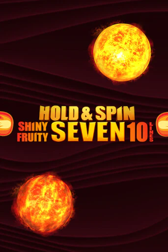 Shiny Fruity Seven 10 Lines Hold And Spin демо слот играть онлайн | JoyCasino Online бесплатная игра