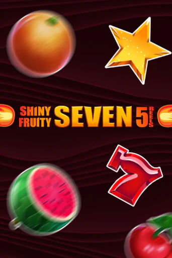 Shiny Fruity Seven 5 Lines демо слот играть онлайн | JoyCasino Online бесплатная игра