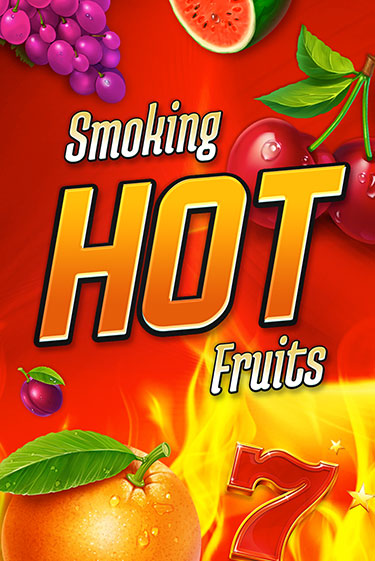 Smoking Hot Fruits демо слот играть онлайн | JoyCasino Online бесплатная игра