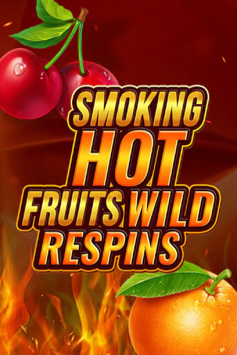 Smoking Hot Fruit Wild Respin демо слот играть онлайн | JoyCasino Online бесплатная игра