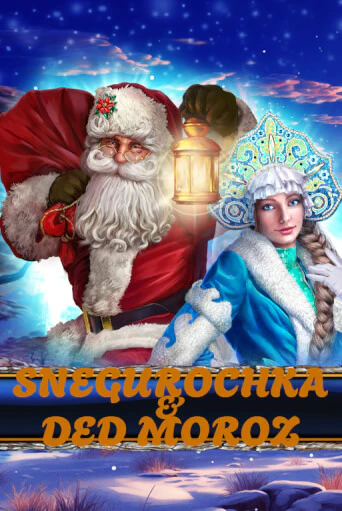 Snegurochka & Ded Moroz демо слот играть онлайн | JoyCasino Online бесплатная игра