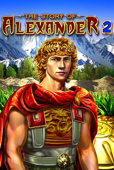 The Story of Alexander 2 демо слот играть онлайн | JoyCasino Online бесплатная игра