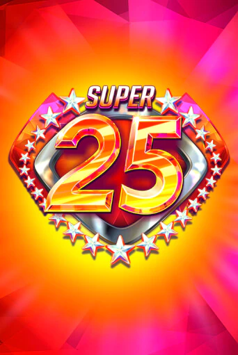 Super 25 Stars демо слот играть онлайн | JoyCasino Online бесплатная игра