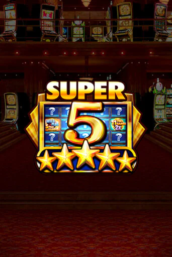 Super 5 Stars демо слот играть онлайн | JoyCasino Online бесплатная игра