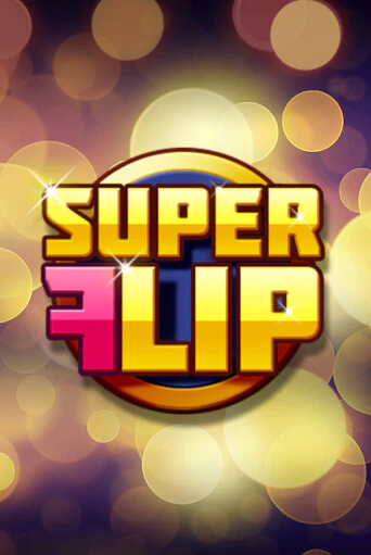 Super Flip демо слот играть онлайн | JoyCasino Online бесплатная игра