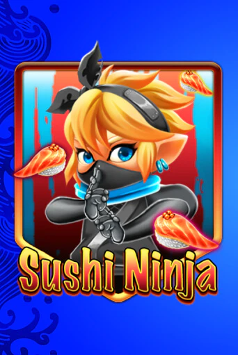 Sushi Ninja демо слот играть онлайн | JoyCasino Online бесплатная игра