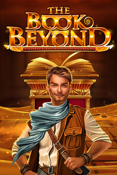 The Book Beyond – Chapter 1: The Riddle of the Sands демо слот играть онлайн | JoyCasino Online бесплатная игра