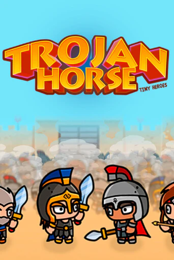 Trojan Horse Tiny Heroes демо слот играть онлайн | JoyCasino Online бесплатная игра