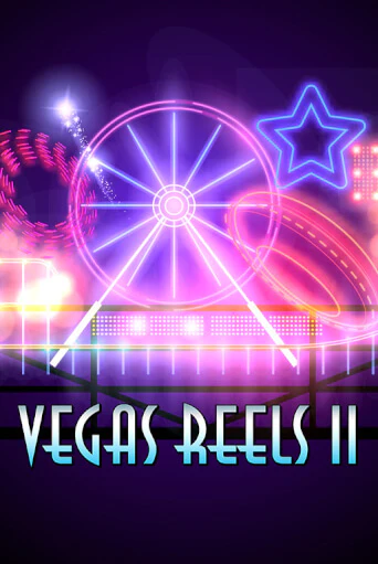Vegas Reels II демо слот играть онлайн | JoyCasino Online бесплатная игра