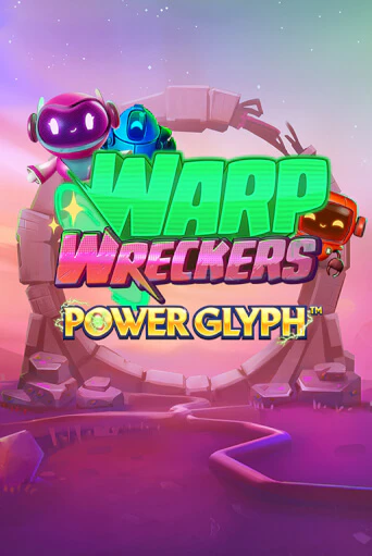 Warp Wreckers Power Glyph демо слот играть онлайн | JoyCasino Online бесплатная игра