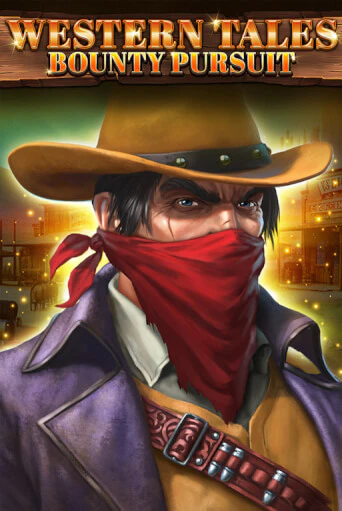 Western Tales - Bounty Pursuit демо слот играть онлайн | JoyCasino Online бесплатная игра