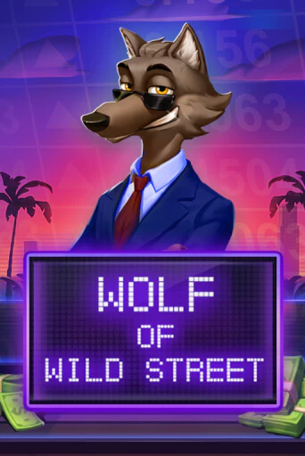 Wolf of Wild Street демо слот играть онлайн | JoyCasino Online бесплатная игра