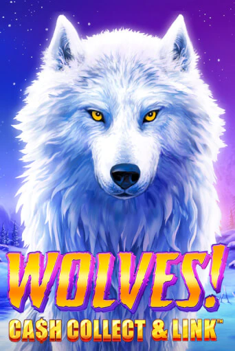 Wolves! Cash Collect & Link™ демо слот играть онлайн | JoyCasino Online бесплатная игра