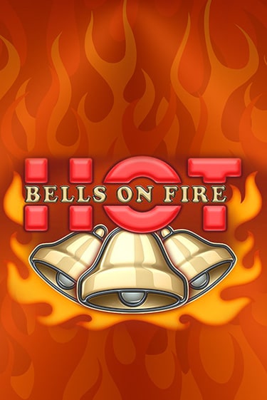 Bells on Fire Hot демо слот играть онлайн | JoyCasino Online бесплатная игра