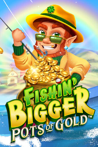 Fishin' Bigger Pots Of Gold™ демо слот играть онлайн | JoyCasino Online бесплатная игра