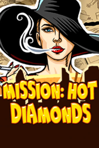 Mission: Hot Diamonds демо слот играть онлайн | JoyCasino Online бесплатная игра
