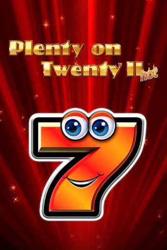 Plenty on Twenty II Hot демо слот играть онлайн | JoyCasino Online бесплатная игра